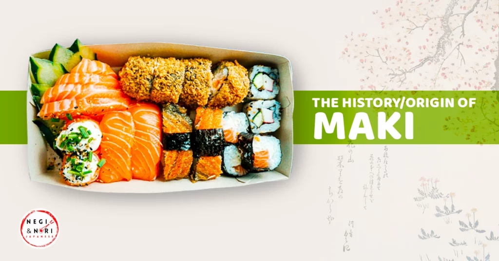 The History-Origin of Maki