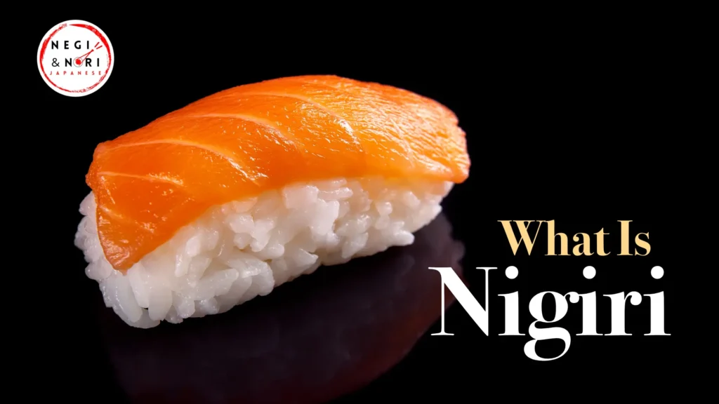 What is Nigiri