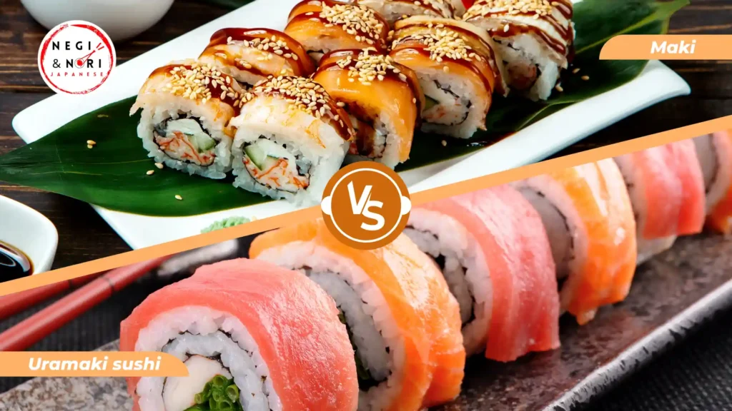 difference between maki and uramaki sushi