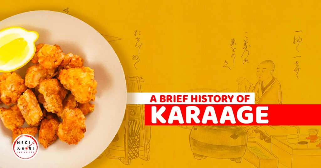 A Brief History of Karaage