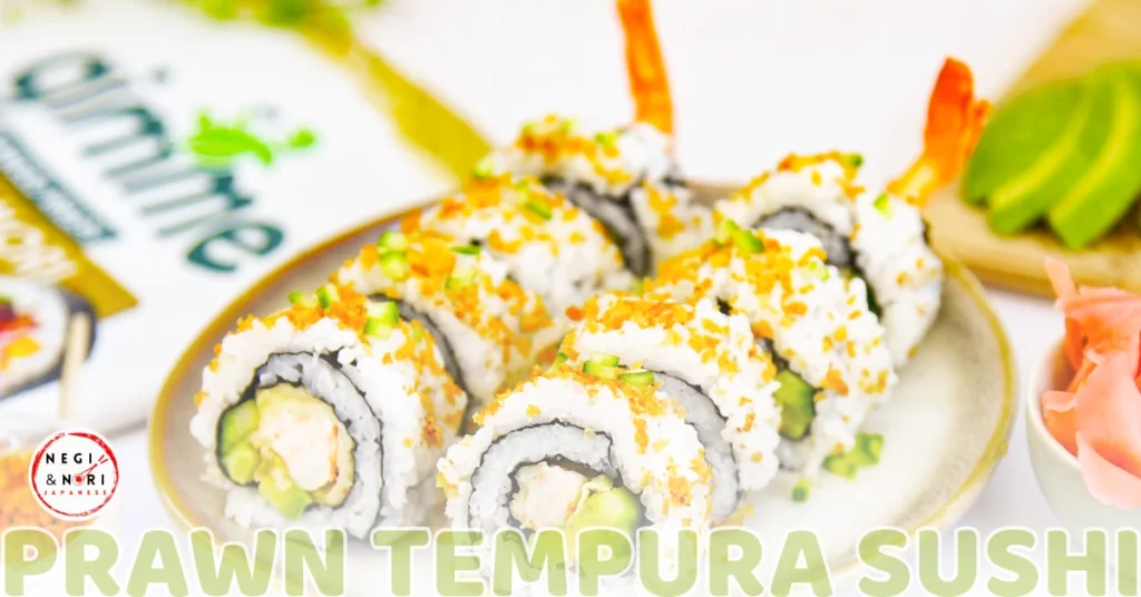 Prawn Tempura Sushi