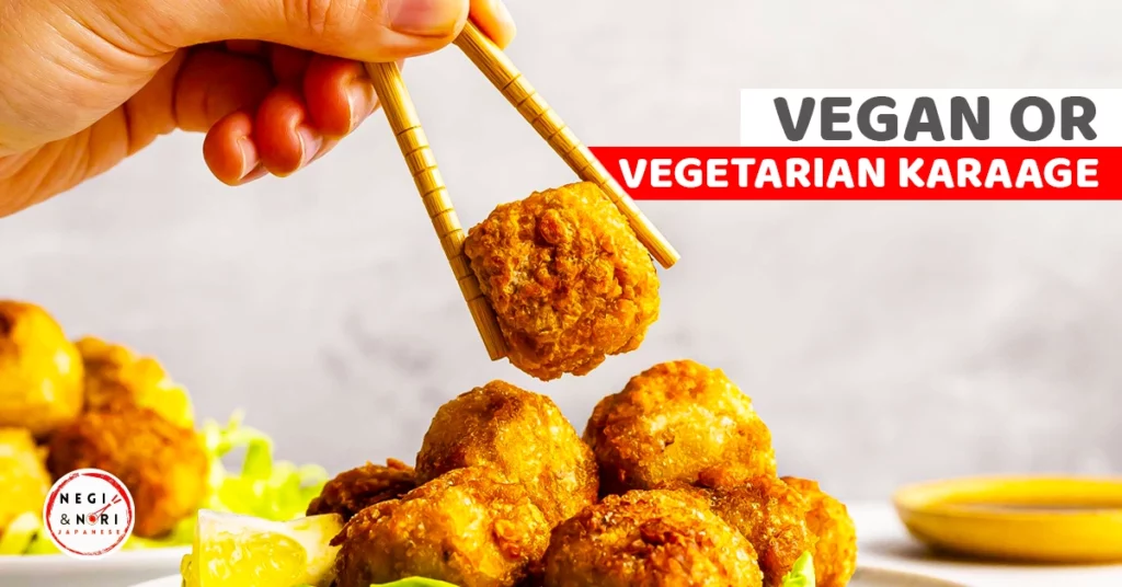 Vegan or Vegetarian Karaage