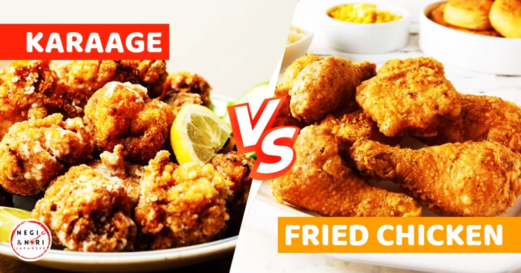 What is the Difference Between Karaage and Fried Chicken