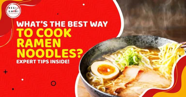 What’s The Best Way To Cook Ramen Noodles