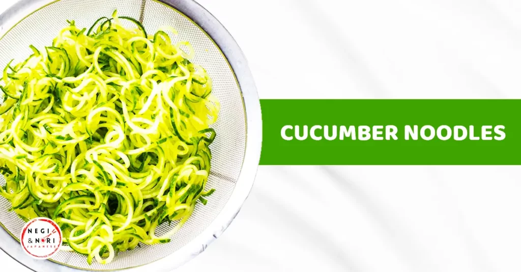 Cucumber Noodles