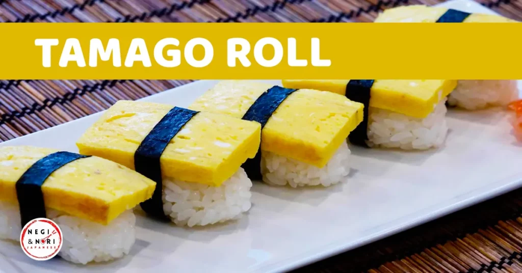 Tamago Roll