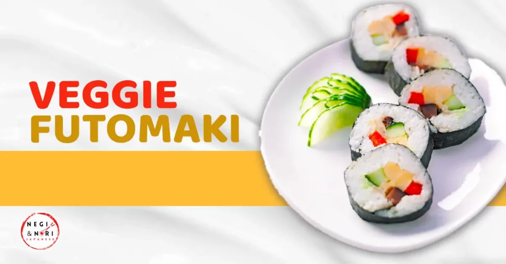 Veggie Futomaki