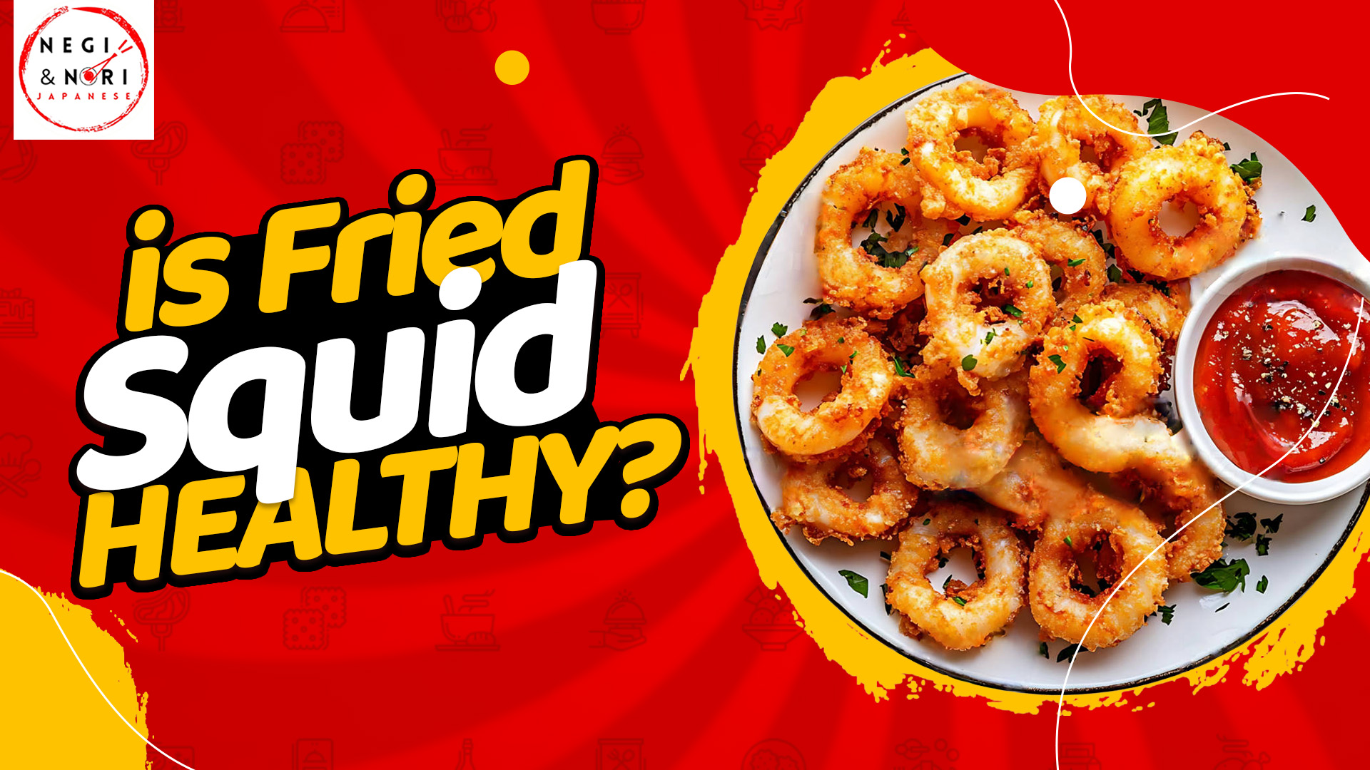 Is Fried Squid Healthy